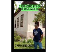 O VERDADEIRO SÍTIO DO PICAPAU AMARELO: TURISMO