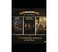 O VICÁRIO DAS SOMBRAS: SÉRIE ‘PAPAS FORA DA CURVA’ (histórias do mundo)