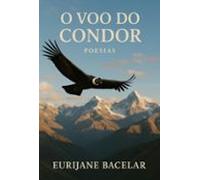 O Voo Do Condor (ebook)