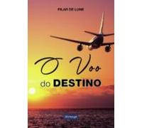 O Voo Do Destino