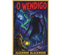 O Wendigo