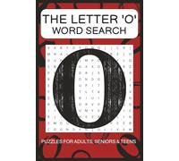 'O' Word Search Puzzle Book: Word Searches with Easy to Read Print about words starting with the Letter 'O' | 6x9 Inches, 110 pages | 50+ Puzzles ... Gift for Vacations, Holidays and Free Times