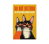OAHFDF Póster de lienzo con cita divertida de gato "Do Not Disturb" para decoración de pared para sala de estar, dormitorio, 40 x 60 cm