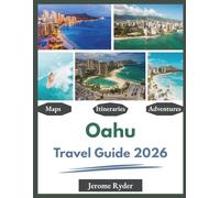 Oahu Travel Guide 2026: "Best Sights, Beaches, Adventures"