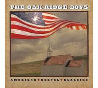 Oak Ridge Boys - American Gospel Classics