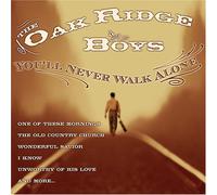 Oak Ridge Boys - You'll Never Walk Alone
