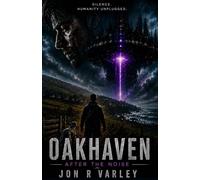 OAKHAVEN: After the Noise