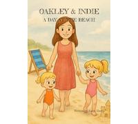 Oakley & Indie A Day at the Beach