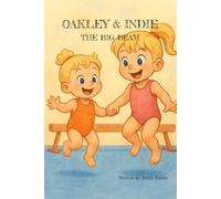 Oakley & Indie The Big Beam