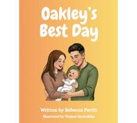 Oakley’s Best Day