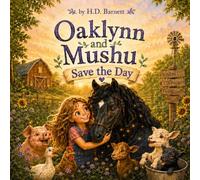 Oaklynn and Mushu Save the Day