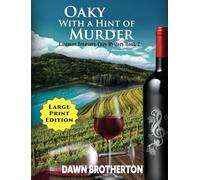 Oaky With a Hint of Murder