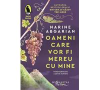 Oameni care vor fi mereu cu mine - Narine Abgarian, Raftul Denisei, Editie in limba romana