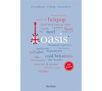 Oasis. 100 Seiten: Das Porträt der Britpop-Ikonen - die Biografie für alle Fans: 20788