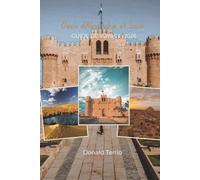 Oasis d'Alexandrie et Siwa GUIDE DE VOYAGE 2026: Découvrez l'histoire méditerranéenne, les sites emblématiques, les expériences locales, les palmeraies et les sources naturelles