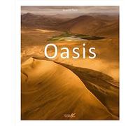 Oasis: Des îles dans le désert