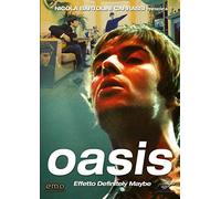 Oasis - Effetto Definitely Maybe [DVD]