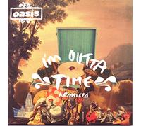 Oasis - I M Outta Time [Vinilo]