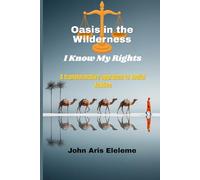 OASIS IN THE WILDERNESS - I KNOW MY RIGHTS