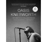 Oasis: Knebworth (ebook)