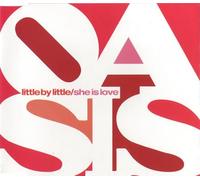 Oasis - Little By Little
