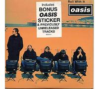 Oasis - Roll with It