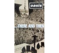 Oasis - There & Then Live 96 [VHS]