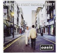 Oasis - (What's The Story) Morning Glory?