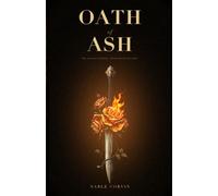 Oath of Ash: A Dark Fantasy Romance
