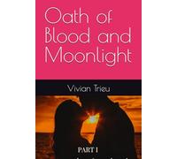 Oath of Blood and Moonlight