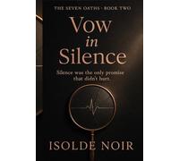 Oath of Shadow (The Seven Oaths Book 2): A Dark Mafia Captive Romance of Obsession, Lies & One Broken Vow