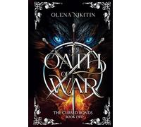 Oath of War: 2 (The Cursed Bonds: Romantic fantasy with dragons)