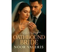 Oathbound Bride: A Dark Mafia Arranged Marriage Romance