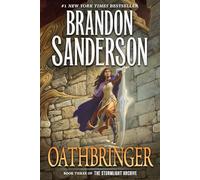 Oathbringer – Tercer libro de la serie Stormlight Archive – Tor Books