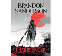 Oathbringer: by Brandon Sanderson (The stormlight archive, 3)