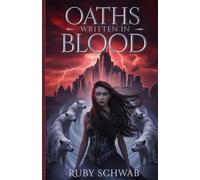 Oaths Written in Blood: Rejected mate shifter romance