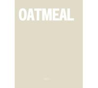 Oatmeal: The Coffee Table Book