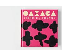 Oaxaca: 7 (Mi hermosa ciudad)