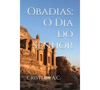 Obadias: O Dia do Senhor