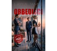 Obbedisci: Giochi di Potere (Racconti Erotici Hot)