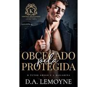 Obcecado pela Protegida: O Tutor Grego e a Bailarina: 3 (Irmãos Kostanidis)