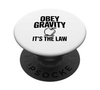 Obedece a la Gravedad, es la Ley, Divertido Nerd de la Ciencia PopSockets PopGrip Adhesivo