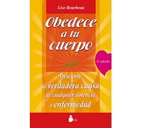 Obedece a tu cuerpo, ámate