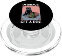 Obedience Get A Dog Gat Amante de los Gatos Gatito Divertido PopSockets PopGrip para MagSafe