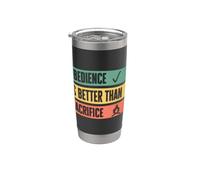 Obedience is better than sacrifice Relationship VS Religion Vaso térmico de acero inoxidable de doble pared