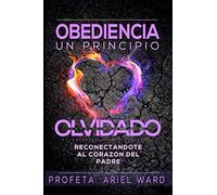 OBEDIENCIA Un PRINCIPIO OLVIDADO