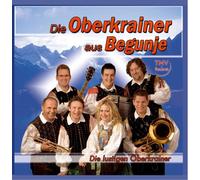 Oberkrainer aus Begunje,die - Die Lustigen Oberkrainer
