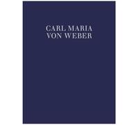 Oberon or The Elf King’s Oath: A Romantic and Fairy Opera in Three Acts. WeV C.10a. Réduction pour piano.: Vol. VIII/5