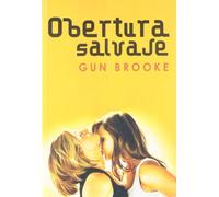 Obertura salvaje (Salir del armario)