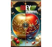 Obey Intelligence: The Riddle of the Gold Apple